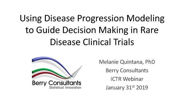 NHLBI ICTR Webinar #3, Using Disease Progression Modeling to Guide Decision Making in Rare Disease Clinical Trials