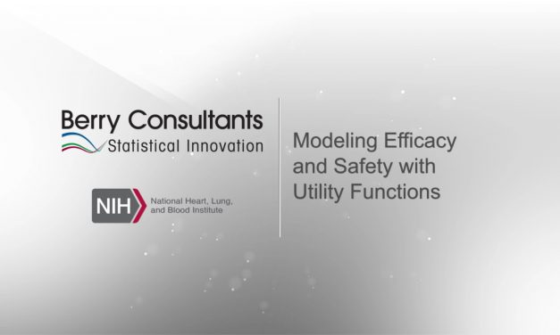 SHORT VIDEO #3: MODELING EFFICACY AND SAFETY WITH UTILITY FUNCTIONS
